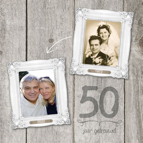 Ook leuk om een mooie spreuk in combinatie met een bos bloemen te bestellen! 50 jaar huwelijk fotolijstjes - Jubileumkaarten | Kaartje2go