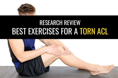 Exercises For Torn Acl Anterior Cruciate Ligament Injury