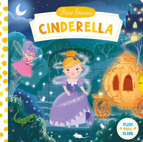 Cinderella First Stories Essential Cinderella Book Cinderella