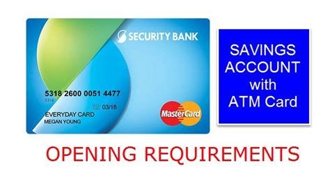 Earn interest through your checking or savings account. Security Bank Account Opening Requirements Savings with ATM Card - iSensey