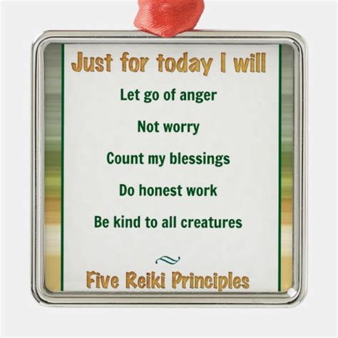 Just For Today Reiki Principles Metal Ornament Zazzle