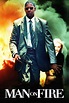 Man on Fire (2004) - Posters — The Movie Database (TMDB)
