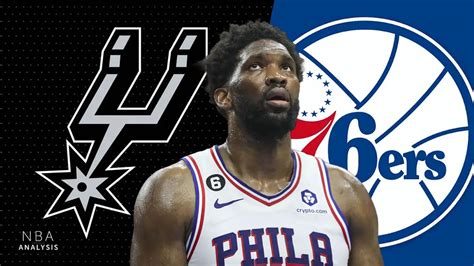 Nba Rumors Spurs Trade For Sixers Joel Embiid In Blockbuster Proposal