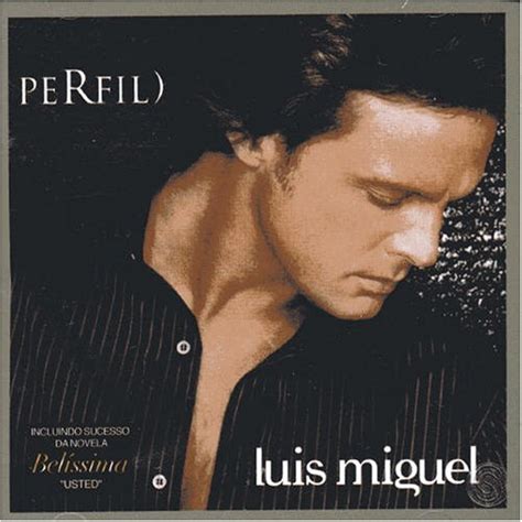 Perfil 2006 Luis Miguel Albums Lyricspond