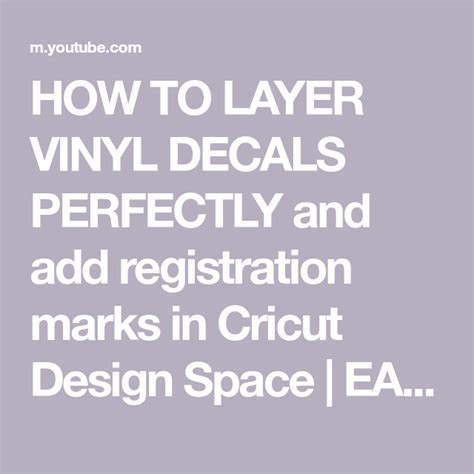 How To Layer Vinyl Decals Perfectly And Add Registration Marks In