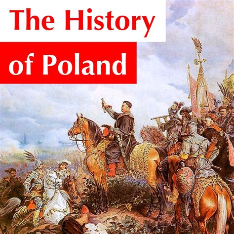 The History Of Poland Podcast Lyssna Här
