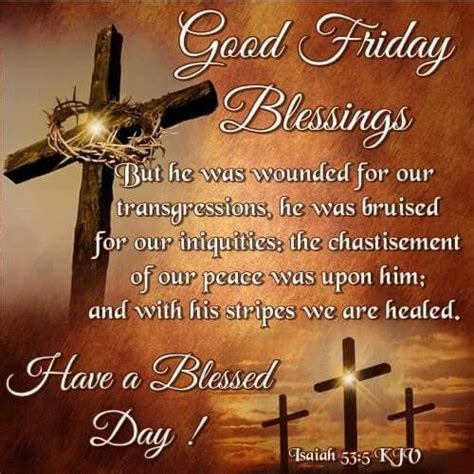 Have A Blessed Day Good Friday Blessings Pictures Photos And Images