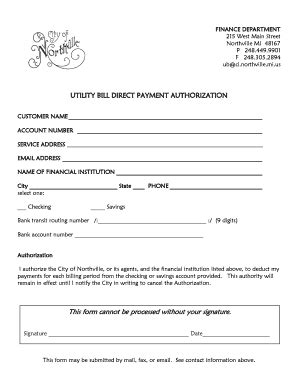 Transfer the utilities to your name and. Fillable Online Utility Bill Direct Payment Authorization Form - City of Northville Fax Email ...