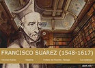 Francisco Suárez (1548-1617)
