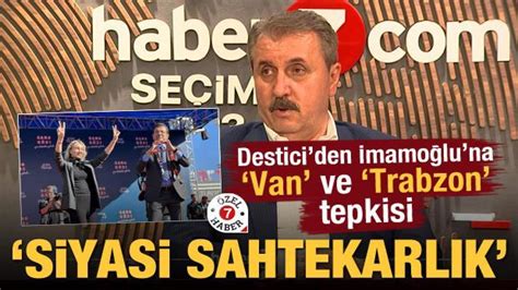 Destici Den Mamo Lu Na Van Ve Trabzon Tepkisi Siyasi Sahtekarl K