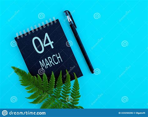 March 4th Day 4 Of Month Calendar Date Stock Photo Image Of Number