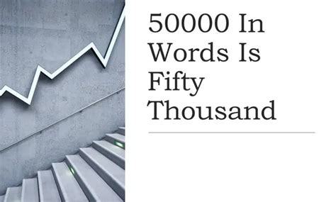 How To Write 18 70 And 50000 In Words Servantboy