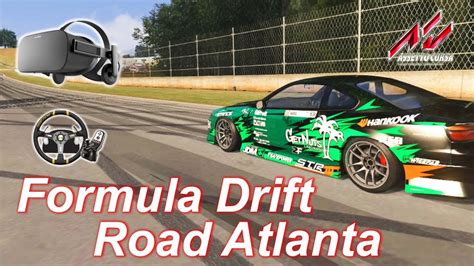 Drift Assetto Corsa Oculus Rift Formula Drift Road Atlanta Youtube