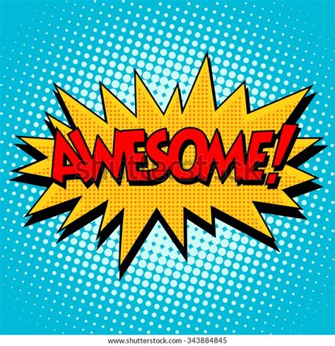 Awesome Comic Bubble Retro Text Pop Stock Vector Royalty Free 343884845