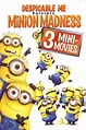 Despicable Me Presents: Minion Madness (2010) — The Movie Database (TMDB)