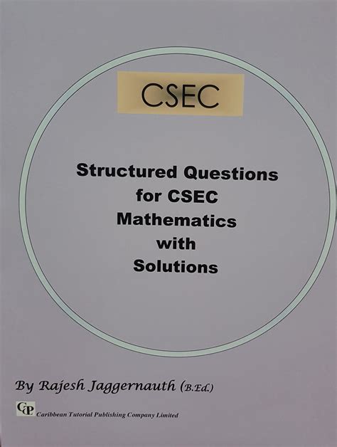 Structured Questions For Csec Mathematics With Solutions