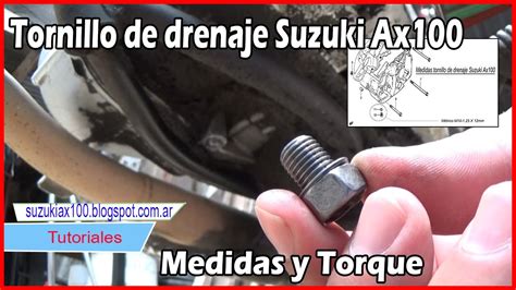 Tornillo Del Carter Para Drenaje Del Aceite Suzuki Ax100 Medidas Y