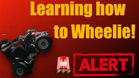 Learning How To Wheelie Youtube