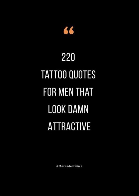 Pin On 90 Tattoo Quotes For Men That Look Damn Attractive