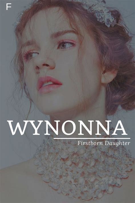 Wynonna Female Character Names Fantasy Names Aesthetic Names