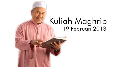 توان إبراهيم بن توان من) is a malaysian politician. Kuliah Maghrib Ustaz Dato' Tuan Ibrahim Tuan Man | 19 ...