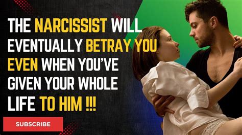 Why Narcissists Will Ultimately Betray You Even When You Re Loyal Npd Narcissism Sex Youtube