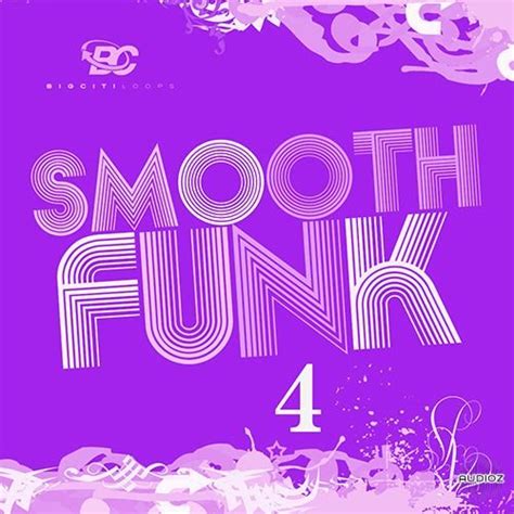 Download Big Citi Loops Smooth Funk 4 Wav Fantastic Audioz