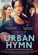 Urban Hymn - Película (2015) - Dcine.org