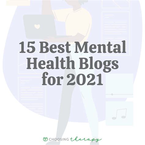 15 Best Mental Health Blogs For 2021 Choosing Therapy