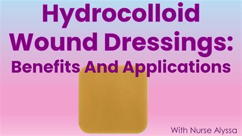 Hydrocolloid Wound Dressing Benefits And Application YouTube