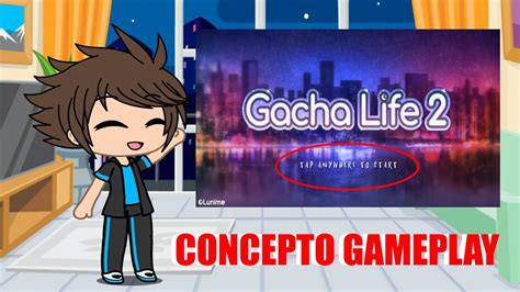 ¡gameplay De Gacha Life 2 Concepto Nueva Información Gameplay