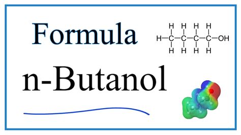 Molecular And Structural Formula For N Butanol 1 Butanol Youtube