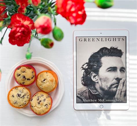 Greenlights By Matthew Mcconaughey Book Review Treat Your S H Elf