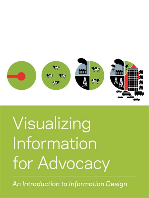 Visualizing Information For Advocacy An Introduction To Information