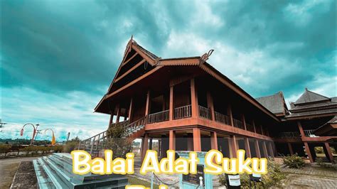 Balai Adat Suku Tidung Kota Tarakan Kalimantan Utara YouTube