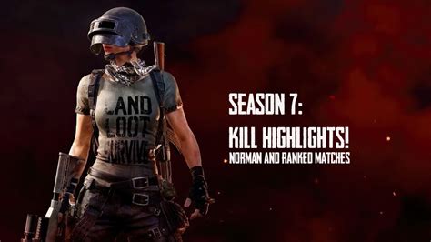 Pubg Season 7 Kill Highlights Normal And Ranked Matches 1080 P