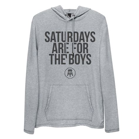 Saturdays Are For The Boys Lightweight Hoodie Barstool Sports
