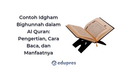 Contoh Idgham Bighunnah Dalam Al Quran Pengertian Cara Baca Dan