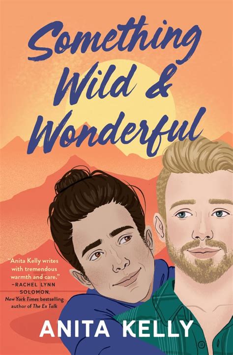 Book Review Of Something Wild And Wonderful By Anita Kelly