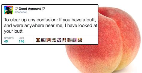 23 Hilarious Tweets For Anyone Who Is Obsessed With Butts
