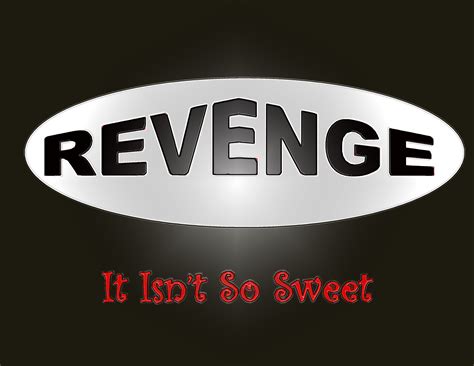 Revenge Something To Think About