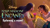 Nasze magiczne Encanto Śpiewaj z nami | Disney+