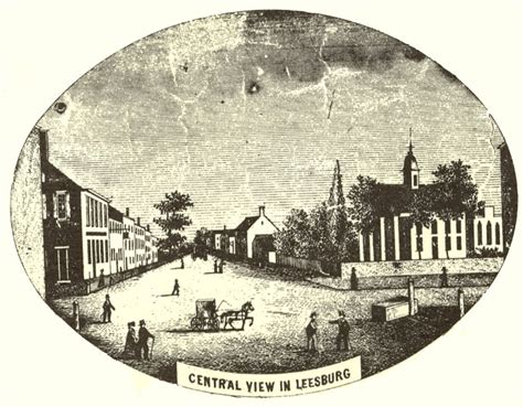 A Brief History Of Leesburg Town Of Leesburg Virginia