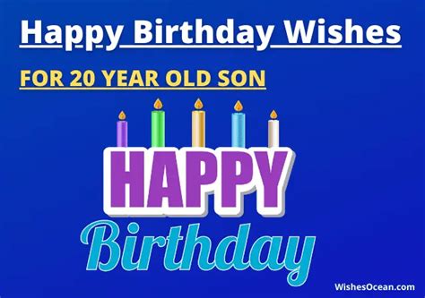 25 Best Happy Birthday Wishes For 20 Year Old Son 2024
