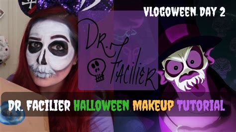 Vlogoween Day 2 Dr Facilier Makeup Tutorial Youtube