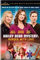 Hailey Dean Mystery: Murder, With Love (2016) — The Movie Database (TMDb)