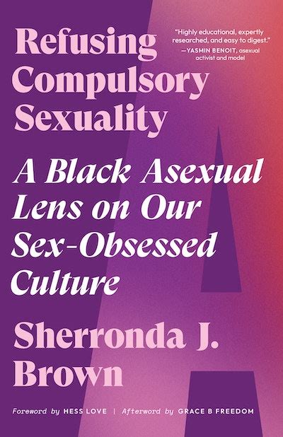 Refusing Compulsory Sexuality By Sherronda J Brown Penguin Books New Zealand