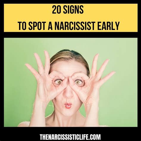 20 Traits Of The Narcissist So You Can Spot Them Early The Narcissistic Life
