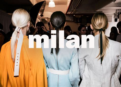 History And Facts About Milan Fashion Week Fashion Week Online