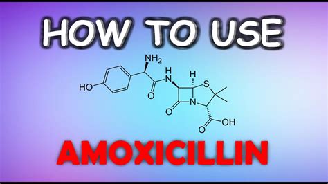 Amoxicillin Uses Precautions Dosage Side Effects Youtube